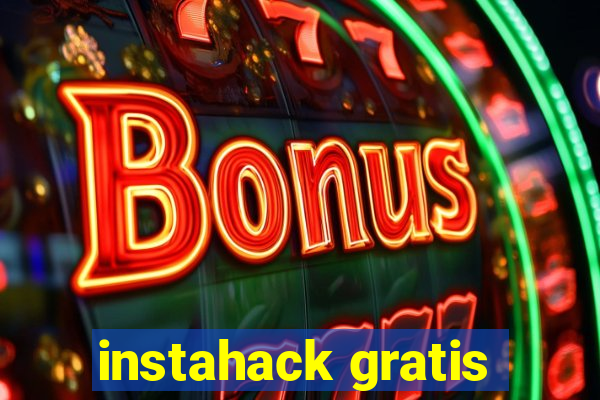 instahack gratis